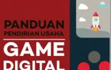 Buku Panduan Pengembangan Usaha Game Digital